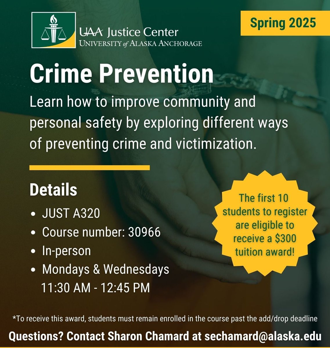 uaajc's tweet photo. 📚 Spring 2025!
Don't miss your chance to explore the world of crime prevention or gender and crime with UAA's Justice Center!
🎉The first 10 students to register for each course will receive a $300 tuition award! 
Contact Sharon Chamard at sechamard@alaska.edu
Sign up today! https://t.co/nlXPbKOOnF