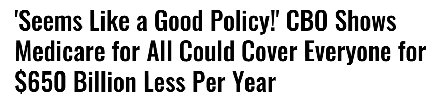 A daily reminder that Medicare for All would save $650 billion a year and 68,000 lives each and every year, per Republican CBO Director and Yale University.