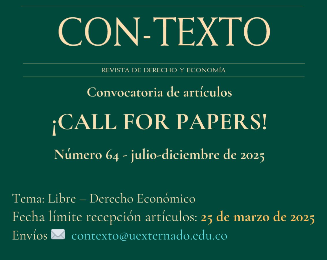 revcontexto's tweet photo. 📢 ¡Call for Papers 2025! 📢

📗 Estamos recibiendo artículos para la edición #64 (jul-dic 2025)
🗓️ Fecha límite: 25 de marzo de 2025
📨 Envíos: contexto@uexternado.edu.co

Instrucciones e información 👇
https://t.co/NqAhijrSxe https://t.co/nkm85r50ms