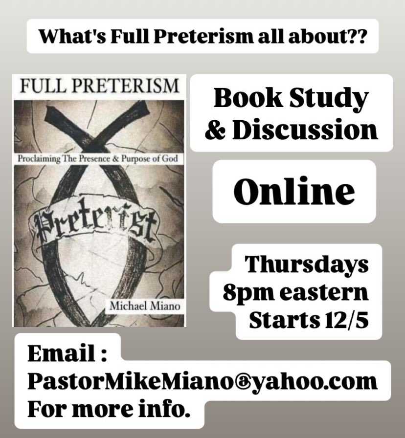 MianoGoneWild's tweet photo. I look forward to leading this new initiative tonight, A Preterist Bookclub. I will be leading the discussion. All welcome to join the discussion. Live on Zoom &amp; Facebook Live through The Power Of Preterism Network. 

#APreteristBookclub 
#PowerOfPreterism 
#FullPreterism https://t.co/LFAYgaEH6c