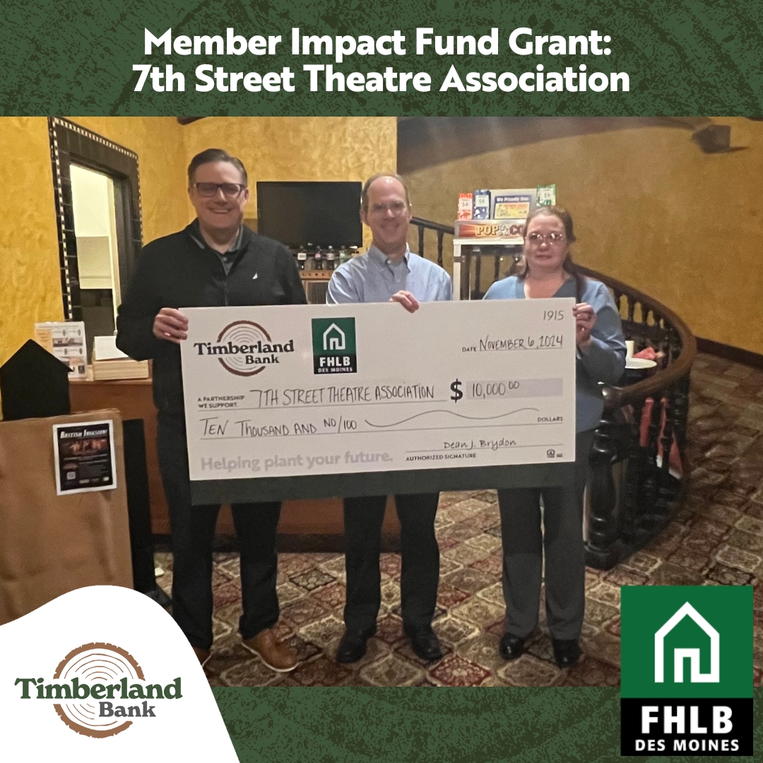 Timberland Bank (@timberlandbank) on Twitter photo We partnered with <a href="/FHLBDM/">FHLB Des Moines</a> to present a $10,000 Member Impact Fund grant to the 7th Street Theatre. The theatre, which has been a fixture in Hoquiam since 1928, is operated and preserved by the 7th Street Theatre Association.
#rootedincommunity We partnered with <a href="/FHLBDM/">FHLB Des Moines</a> to present a $10,000 Member Impact Fund grant to the 7th Street Theatre. The theatre, which has been a fixture in Hoquiam since 1928, is operated and preserved by the 7th Street Theatre Association.
#rootedincommunity
