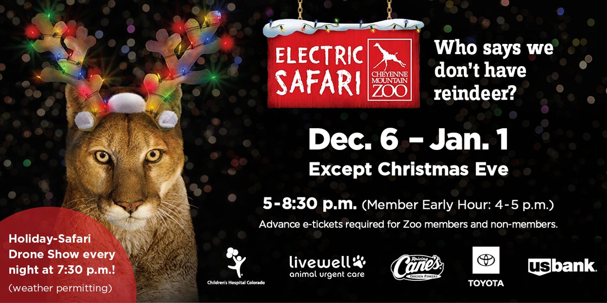 CheyenneMtnZoo's tweet photo. Electric Safari kicks off tomorrow night! Brighten your holidays with our 34th annual holiday lights extravaganza. Tickets are available at https://t.co/p6s0Fw1sVM. 

Explore our mountainside winter wonderland nightly from Fri., Dec. 6 through Wed., Jan.1, 2025 – except Christmas Eve. Electric Safari is free for Zoo members - and members can get early entry, from 4 to 5 p.m. General admission is from 5 to 7:30 p.m. Electric Safari ends at 8:30 p.m. Advance timed tickets are required for members and the general public, and some nights will sell out! Get tickets at https://t.co/p6s0Fw1sVM. Remember, the only way to guarantee the authenticity and best price for your Electric Safari tickets is by reserving them via Cheyenne Mountain Zoo's website: https://t.co/p6s0Fw1sVM. 

Electric Safari features more than 50 acres of twinkling lights, multiple larger-than-life animal inflatables, a drone light show, 90 artisan-made light sculptures, visits with CMZoo animals and breathtaking nighttime city views. You can even meet Santa (we know him!) in Safari Lodge, through Mon., Dec. 23! (Drone show and inflatables are weather dependent.)

Please help us thank our Electric Safari 2024 partners, @ChildrensColo, @raisingcanes, @DriveToyota, @usbank and Livewell Animal Hospital Urgent Care of Colorado Springs.
