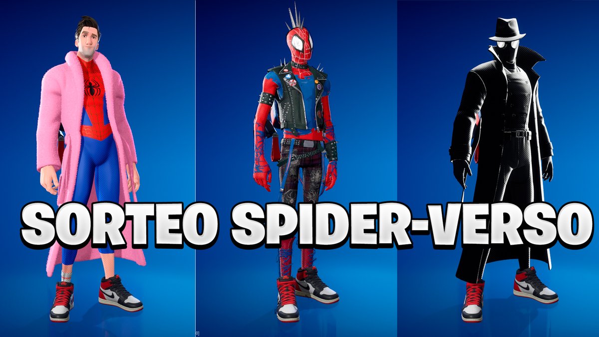🎁 Sorteo una skin de Spider-Punk, Spider-Man Noir o Peter B. Parker. El ganador elige cuál skin quiere.

✅ Requisitos:

1. Seguir mi cuenta <a href="/_salvatretzzo/">Salvatretzzo</a> y <a href="/Castgfishy/">Castgfishy</a>
2. Dar RT y me gusta
3. Mencionar a 2 amigos

El ganador será elegido en 48 horas.

#Fortnite