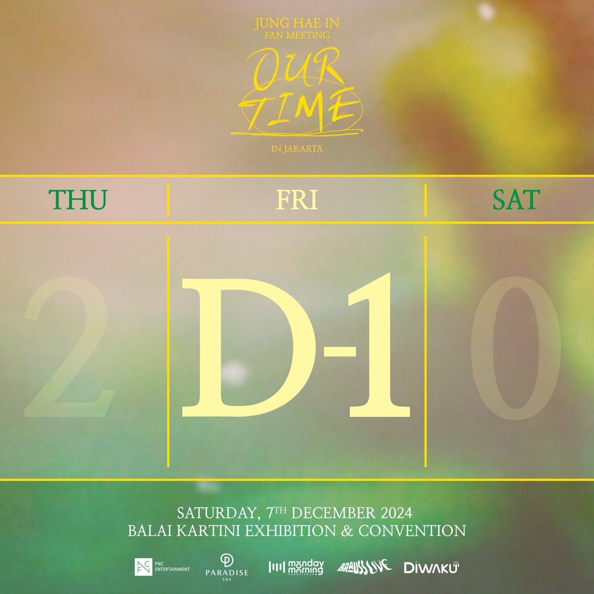 BraussLive's tweet photo. TOMORROW! 🎉

Get ready to meet JUNG HAE IN! 1 more day! Don't miss your chance to meet JUNG HAE IN at the "Our Time" Fan Meeting in Jakarta! on December 7, 2024, at Balai Kartini, Jakarta! 🫶🏻 

We are counting down the clock to an unforgettable night filled with joy, laughter, and heartwarming moments ✨

#Brauss
#BeBraveBebrauss 
#Brausslive 
#JungHaeInIndonesia
#HAEINESS 
#FanMeeting
#JungHaeInJakarta2024