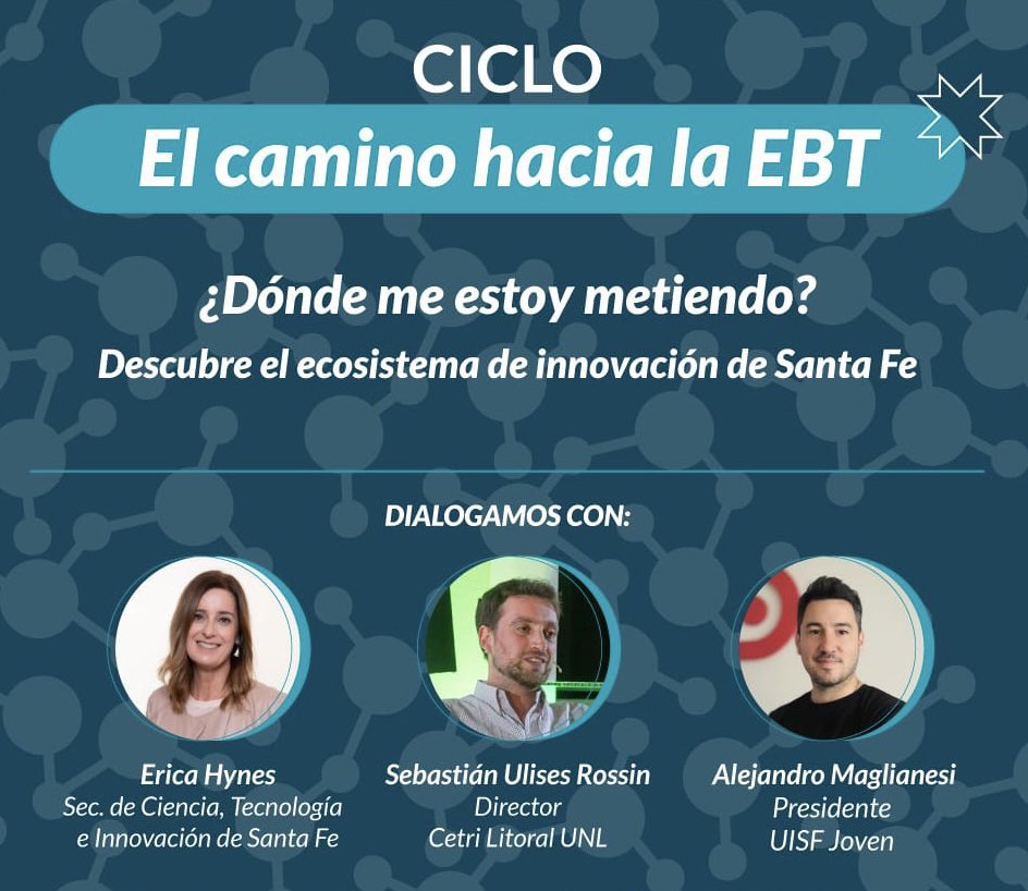💪🏻👏🏻El Presidente de la @uisfjoven Alejandro Maglianesi participó junto a la Secretaria de Ciencia, Tecnología e Innovación de la Provinvia @erica.hynes y Sebastian Ulises Rossin Director del Cetri de la UNL, del Ciclo EL CAMINO HACIA LA EBT: EN DONDE ME ESTOY METIENDO?