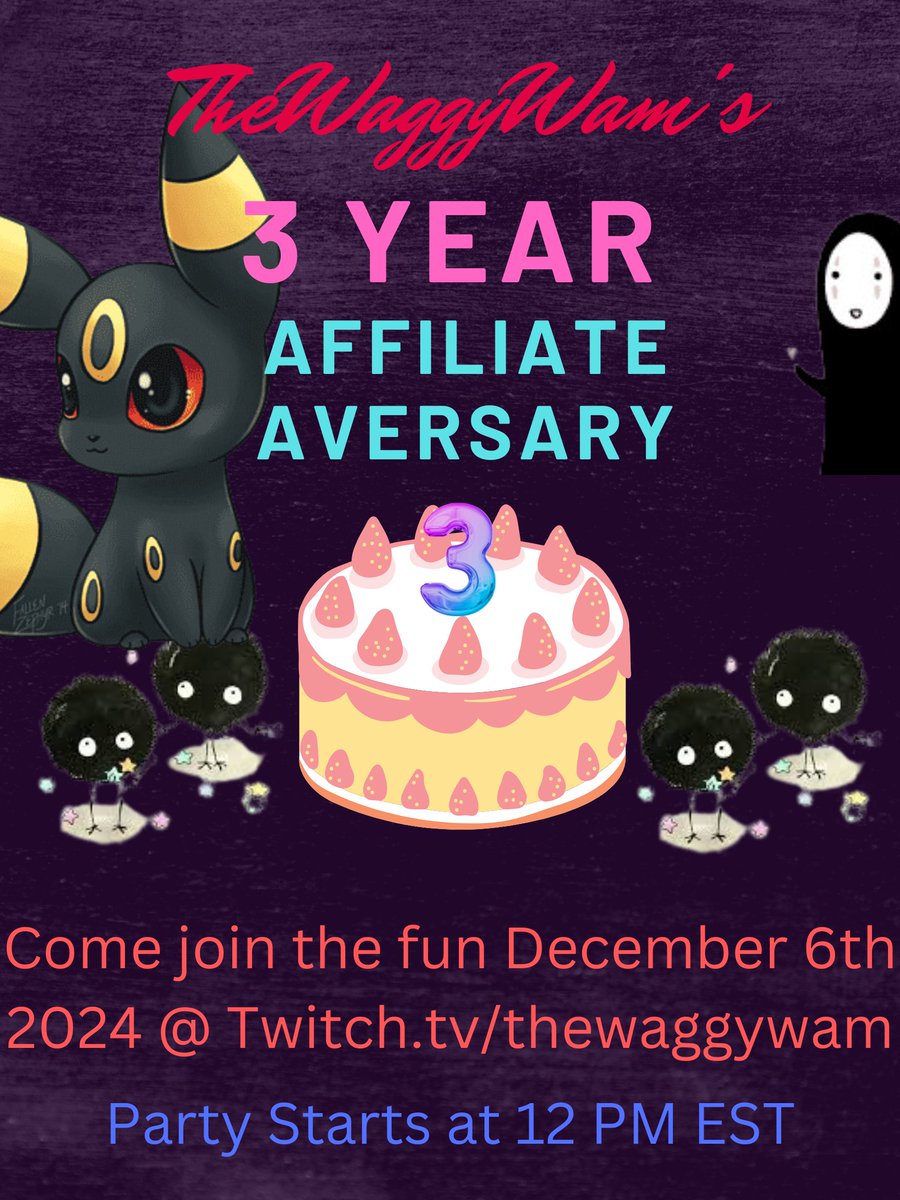 senorwaggy's tweet photo. Youre invited to my 3 year affiliate Anniversary starting tomorrow (12/6/24) @ 12 pm EST! Join me for some with friends, funny moments, gaming, and more! @AverageGamers4U #averagegamers #smallstreamer #twitchstreamer #affiliateanniversary https://t.co/TwLRJ1j4J9