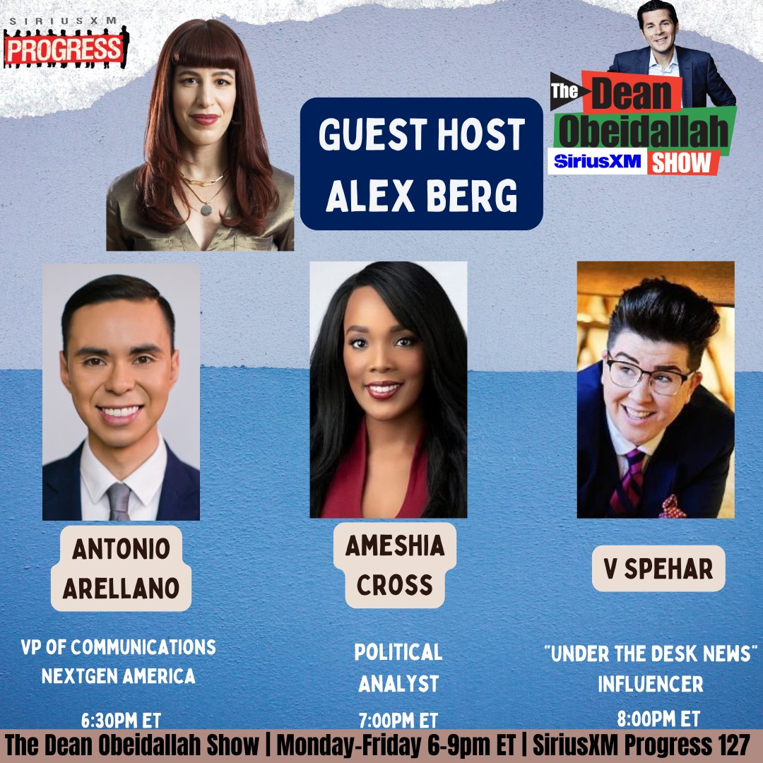 The Dean Obeidallah Show is live! 

<a href="/itsalexberg/">Alex Berg</a>  is here to break down the news from the day!

Joining her today is <a href="/AntonioArellano/">Antonio Arellano</a> of <a href="/NextGenAmerica/">NextGen America 🗳</a>, <a href="/AmeshiaCross/">Ameshia Cross</a>, and V Spehar!

☎️: 866-997-4748
🔊: SiriusXM.us/Dean