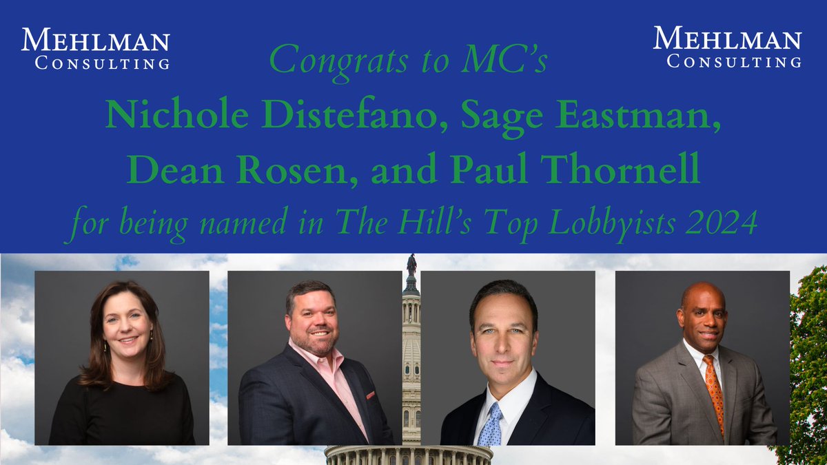 Congrats to MC's very own, Nichole Distefano, Sage Eastman, Dean Rosen and Paul Thornell for being recognized as The Hill's Top Lobbyists 2024. 

We couldn't be more proud of their accomplishments as they continue to advance clients’ policy objectives. 
 
mehlmanconsulting.com/news/the-hills…
