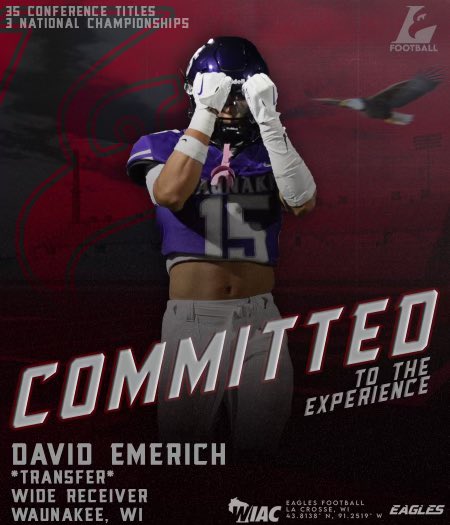 David Emerich (@davidemerich15) on Twitter photo Excited to be an Eagle #nextsem <a href="/UWLCoachJanus/">Matt Janus</a> @CoachMacUWL <a href="/UWLEagleFB/">UW-La Crosse Football</a> <a href="/ScottEmerich19/">Scott Emerich</a> Excited to be an Eagle #nextsem <a href="/UWLCoachJanus/">Matt Janus</a> @CoachMacUWL <a href="/UWLEagleFB/">UW-La Crosse Football</a> <a href="/ScottEmerich19/">Scott Emerich</a>