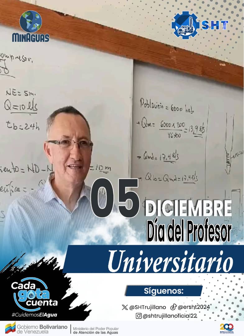 #05Diciembre 
#DíaDelProfesorUniversitario 

Hoy, desde la Empresa Regional Sistema Hidráulico Trujillano nos unimos a la celebración del Día del Profesor Universitario y reconocemos la hermosa labor que éstos profesionales realizan en pro del desarrollo del país 

#MinAguas