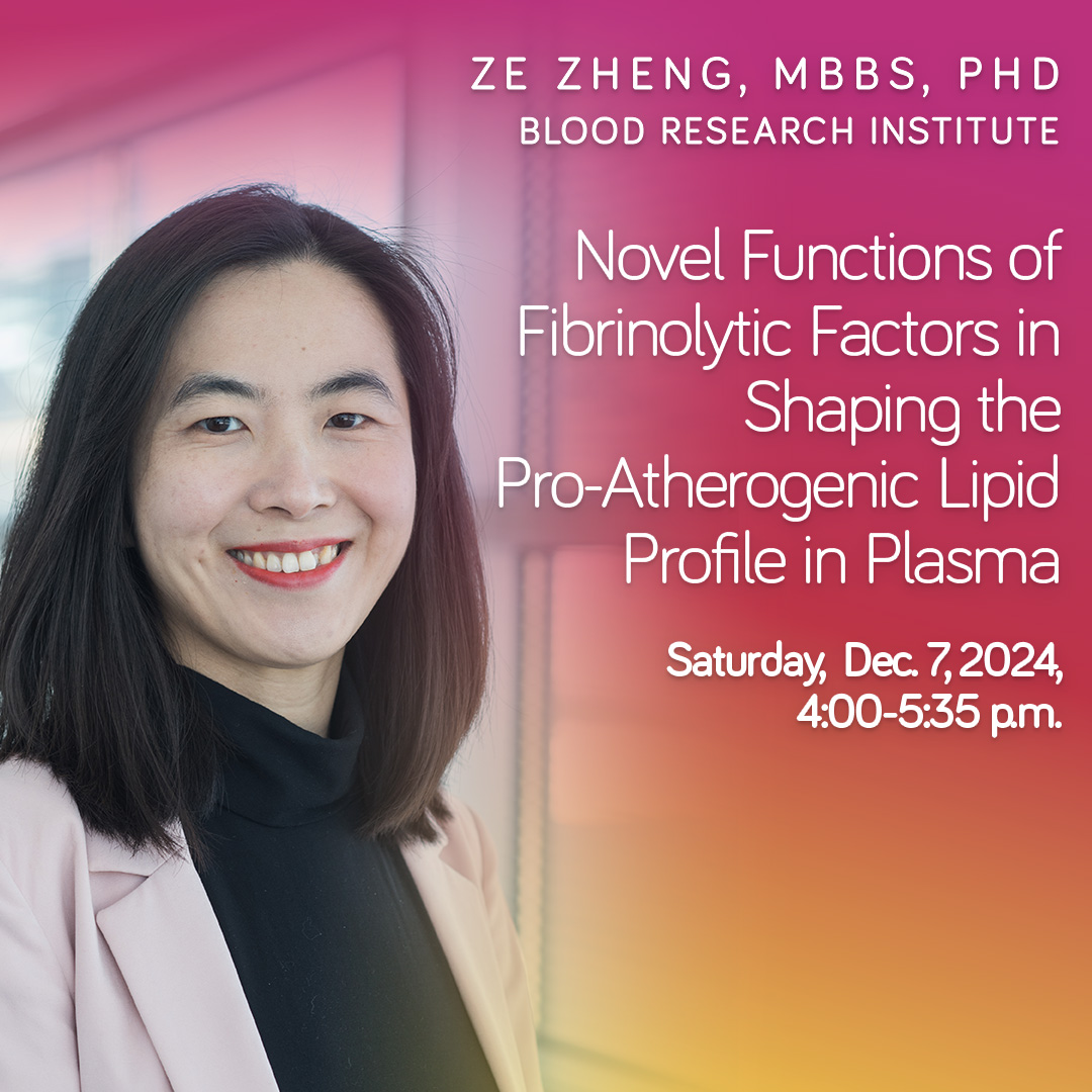 VersitiResearch's tweet image. 🚨 Join us at @ASH_hematology! @DrZeZheng, MBBS, PhD, from Versiti Blood Research Institute will discuss Novel Functions of Fibrinolytic Factors in shaping the Pro-Atherogenic Lipid Profile. Don’t miss this cutting-edge vascular research! bit.ly/4fisJtL #ASH2024