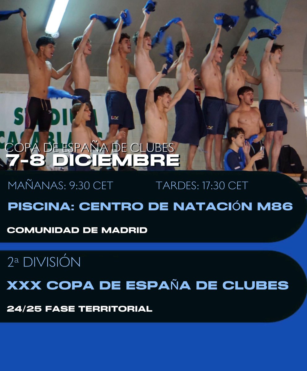 LeganesNatacion's tweet photo. XXX COPA DE ESPAÑA DE CLUBES (2ª división)

🗓️ 7-8 DE DICIEMBRE

🕒 MAÑANAS 9:30
🕢 TARDES 17:30

📍PISCINA: CENTRO DE NATACIÓN M86

Os esperamos a todos y todas en este momento tan emocionante de la temporada. Contamos con vuestro apoyo 🫂 https://t.co/9pz7mFqpyY