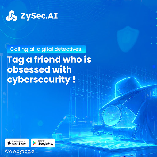 ZySecAI's tweet photo. Calling all cybersecurity enthusiasts! 🚨
If you know someone who's obsessed with all things cybersecurity, tag them in the comments!

#zysecai #zysecapp #cybersecuritynews #cybersecurity #cybersecurityalert #cyber #hackers #hackersnews #hackingupdates #networksecurity #network https://t.co/CsfFLYC9K3