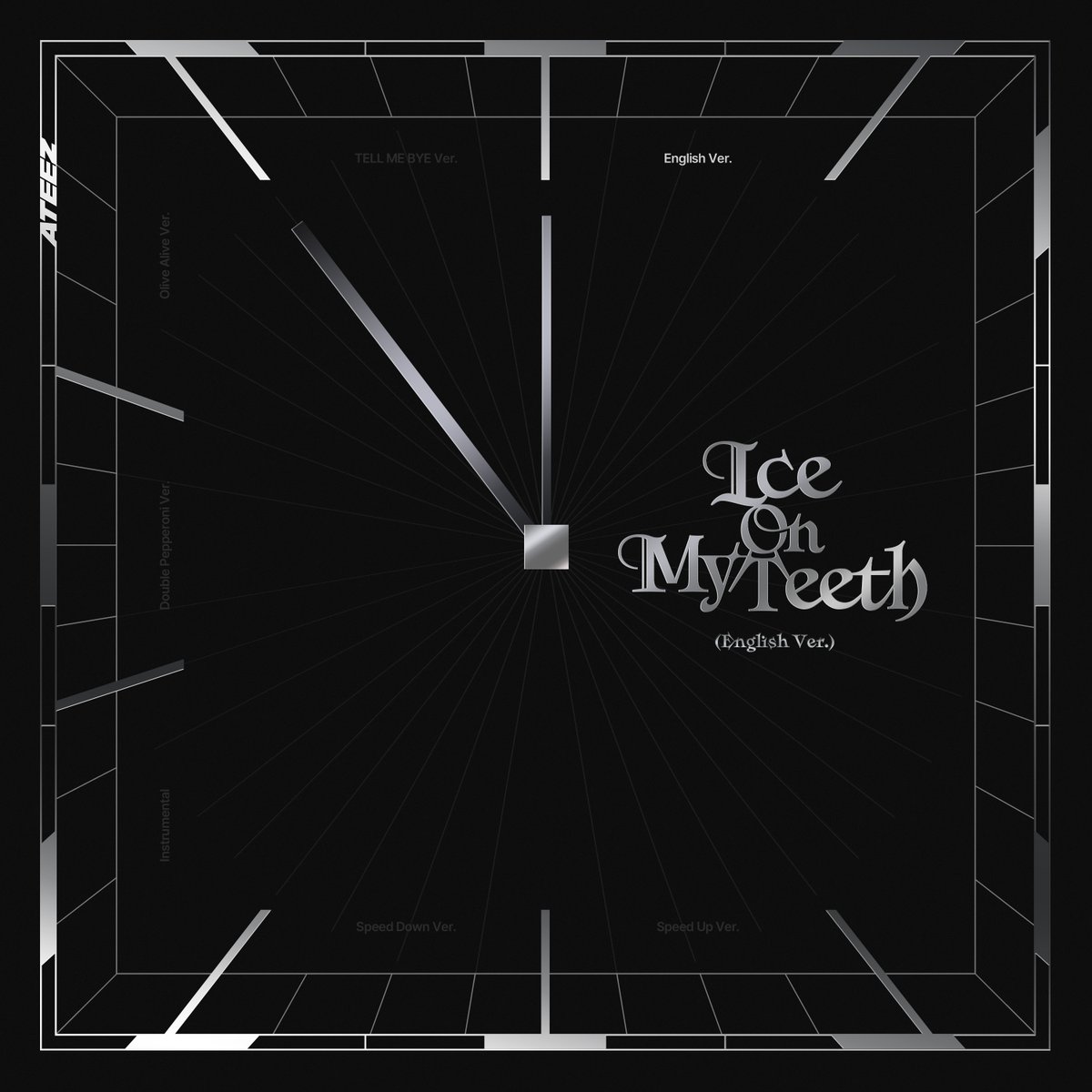 [📢] Ice On My Teeth (English Ver.)

Ice On My Teeth (English Ver.) is out now!
ATINY, looking forward to your love and support 🥰

Spotify ▶ bit.ly/41l8Z5l
Apple Music ▶ bit.ly/41n7Wlg

#ATEEZ #에이티즈
#IceOnMyTeeth #IceOnMyTeeth_Eng_Ver