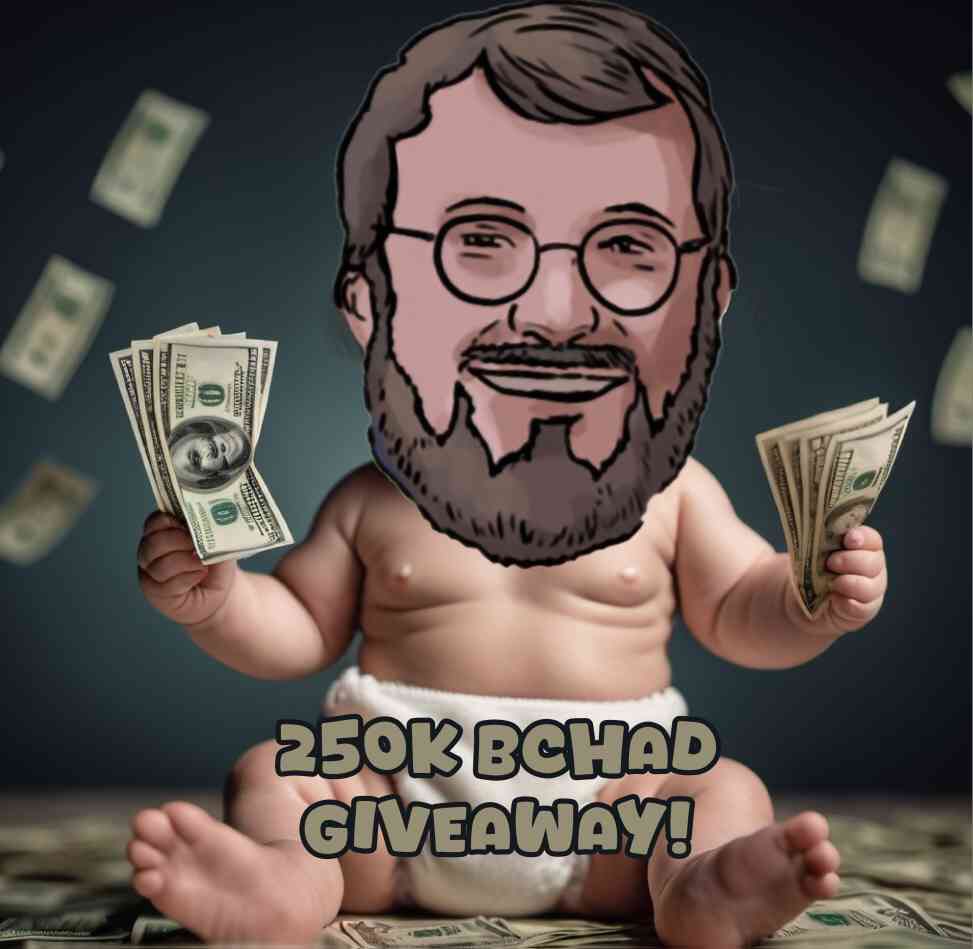 250K $BCHAD GIVEAWAY 

👶🏼 LIKE and RT 
👶🏼 Tag some friends 
👶🏼 Comment “JEETS OUT. BABY CHADS IN”.