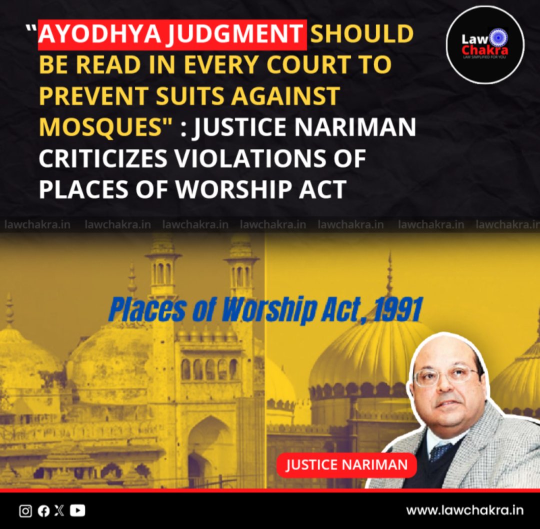 LawChakra's tweet image. Justice Nariman urges that the Ayodhya judgment be read in all courts to prevent lawsuits against mosques, criticizing violations of the Places of Worship Act.

Read More at: lawchakra.in/suits-hydra-he…

#AyodhyaJudgment #PlacesOfWorshipAct #JusticeNariman #ReligiousFreedom…