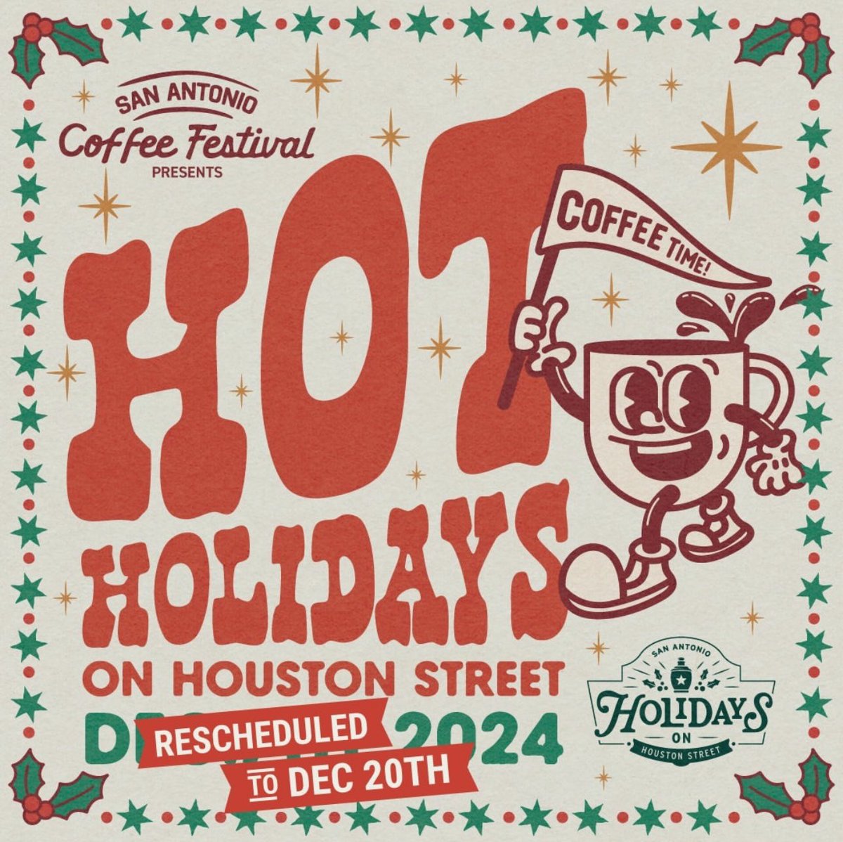 Sojournsatx's tweet photo. This December 20th, Houston Street in downtown San Antonio will be buzzing with holiday cheer as the San Antonio Coffee Festival brings Hot Holidays on Houston Street, a new evening event celebrating the season’s favorite sips and treats. https://t.co/PAPNAcOuJF