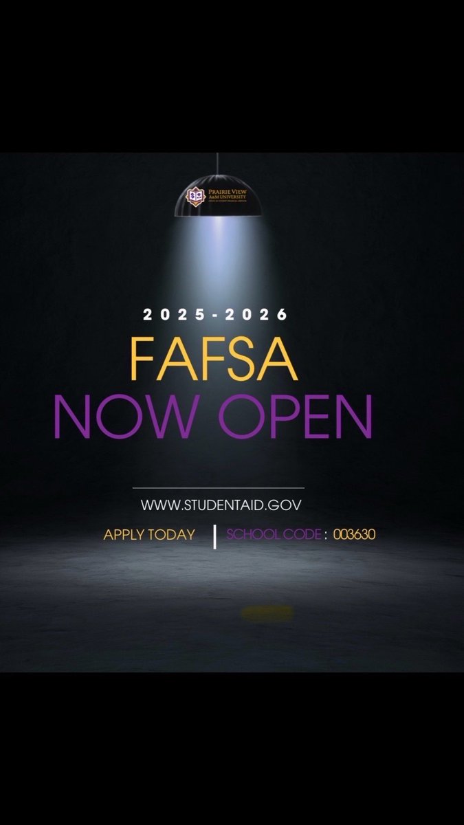 PVFinancialAid's tweet photo. 💡 “Shine a Light on It”– The 2025-2026 FAFSA is officially OPEN! Don’t let your future wait—secure the financial aid you need to make your dreams a reality.
✨ Shine your light by applying today at https://t.co/B3sIA2Qv4u
✨ Use PVAMU’s School Code: 003630
Apply now! https://t.co/0AHJe7J8DV