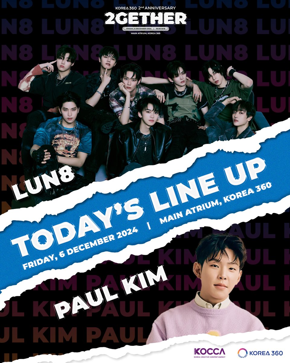 KOREA_360's tweet photo. Dear LUV8 & Paul in Love, 

IT'S D-DAY!!

Jangan sampai lupa buat datang ke KOREA 360 2nd Anniversary : <2GETHER> DAY 1, ya!🎉

Pastikan kamu datang tepat waktu! Jangan sampai telat! Jangan lupa juga buat share keseruanmu selama event dan tag IG @korea_360!😉✨

Sampai ketemu, Chingu!😄

#KOREA360 #TemukanKoreaMu #KOREA360_2ndAnniversary_2GETHER #2GETHER_DAY1 #LUN8 #루네이트 #PaulKim #폴킴