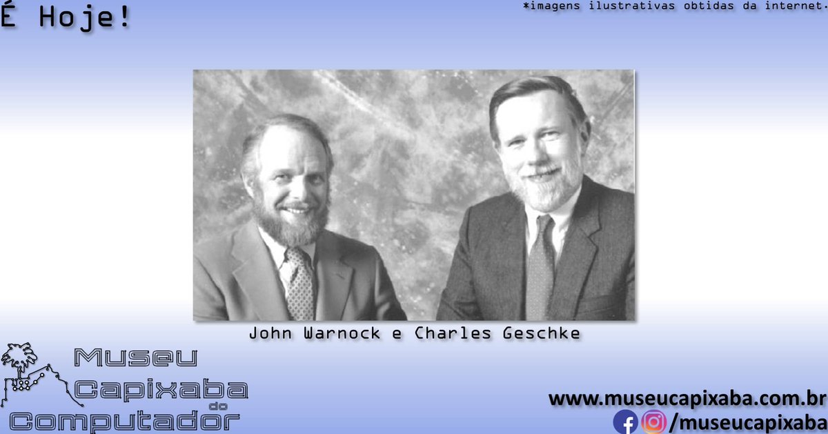 museucapixaba's tweet photo. É hoje! A fundação da Abobe Systems de 1982.

+em https://t.co/Ilfg13blMD

#MuseuCapixaba #mcc #éhoje #museu #Adobe #AdobeSystems #PostScript #JohnWarnock #CharlesGeschke #PDF #AdobeAcrobat #AdobePhotoshop #AdobeTypeLibrary #AdobeTypeManager #TrueType https://t.co/7kHOdGcvwc