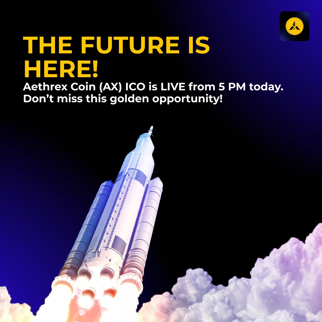 AetherxAX's tweet photo. 🚀 AX ICO IS LIVE NOW! The wait is over. Grab your golden opportunity and invest in a coin that’s going to the moon! 🌕💎 #AXToTheMoon https://t.co/SjUZ5kBO8A