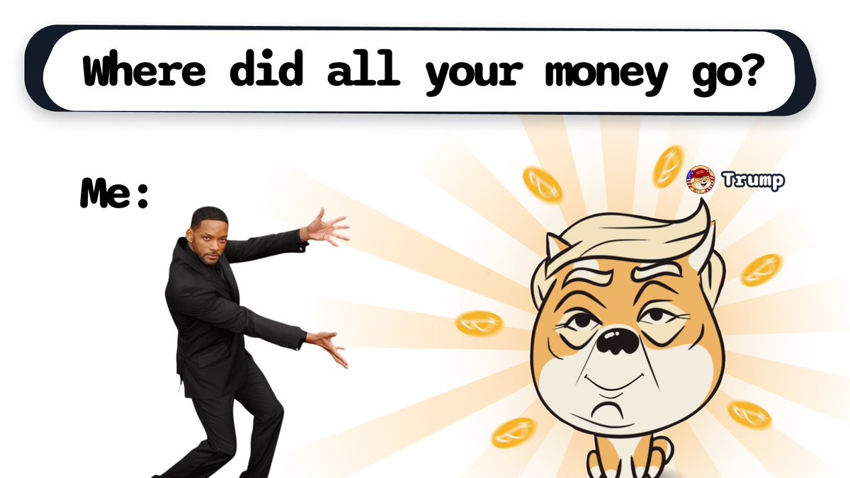 Dogump_Official's tweet photo. Where did your money go?
Me: For $TRUMP

🔗Ready to go TO THE MOON? BUY now!
https://t.co/36ga6M4JVh https://t.co/HPGC4UKwip