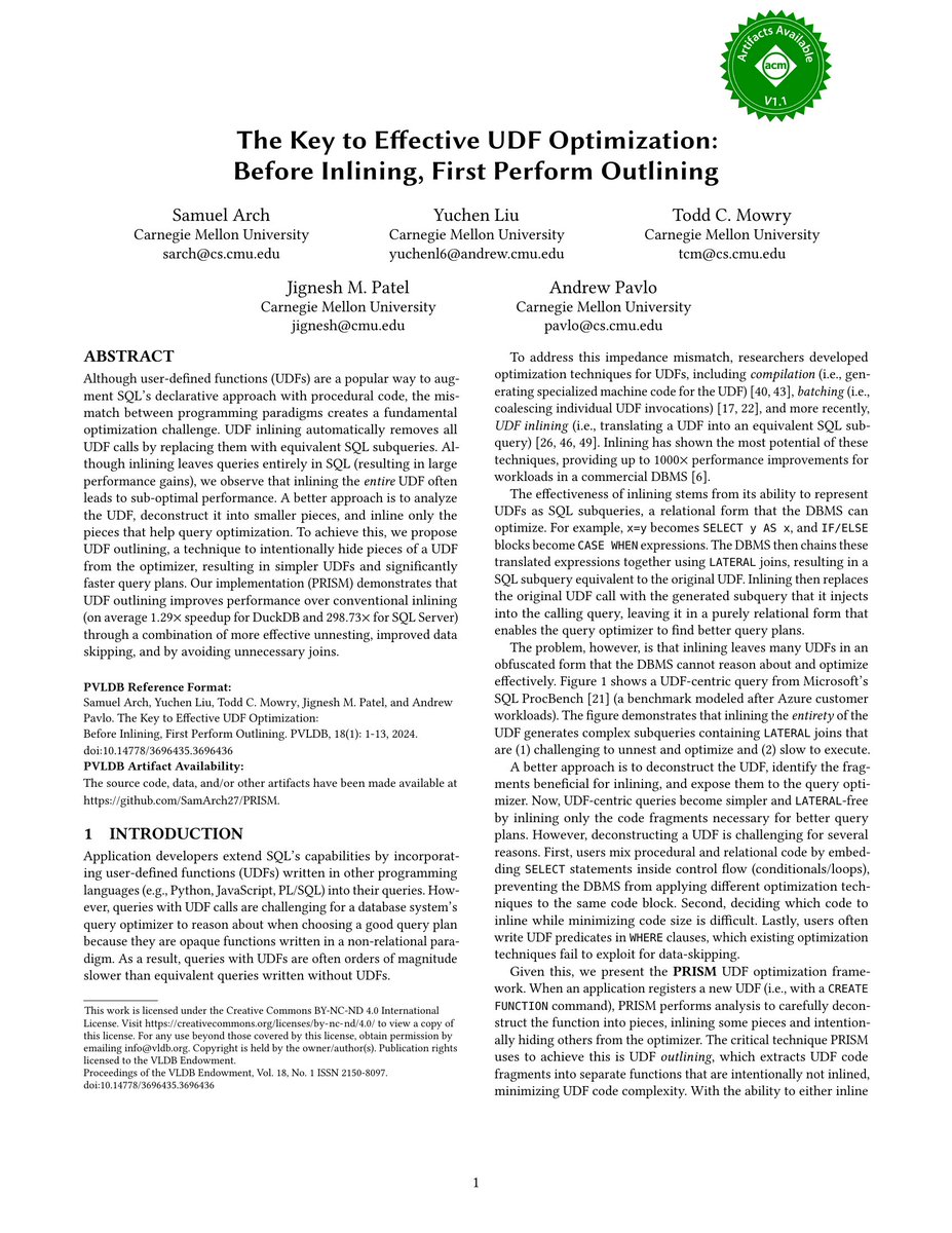 Vol:18 No:1 → The Key to Effective UDF Optimization: Before Inlining, First Perform Outlining vldb.org/pvldb/vol18/p1…
