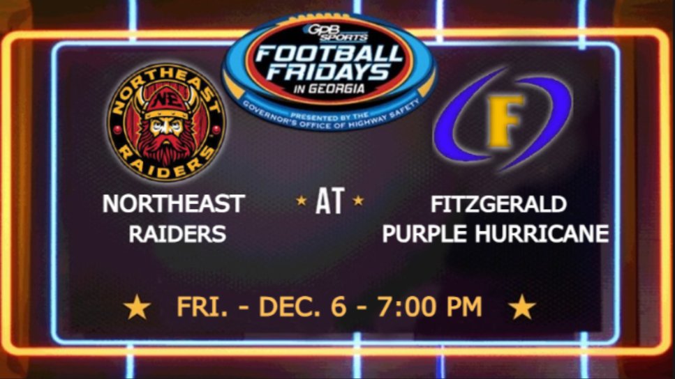 GPB Sports (@gpbsport_) on Twitter photo ๐Football Semifinals
On Fri., Dec. 6 at 7:30 p.m.,
Northeast vs. Fitzgerald
More details soon โก๏ธ bit.ly/2YLeEyF
<a href="/NEHSRaiders/">Northeast Raiders</a> <a href="/RaiderAthDept/">Northeast Raiders Athletic Department</a> <a href="/ApplingSchool/">Appling Middle School</a> <a href="/DrTamaraCandis/">Dr. Tamara Candis</a> <a href="/SaterialW/">Saterial Willis</a> ๐Football Semifinals
On Fri., Dec. 6 at 7:30 p.m.,
Northeast vs. Fitzgerald
More details soon โก๏ธ bit.ly/2YLeEyF
<a href="/NEHSRaiders/">Northeast Raiders</a> <a href="/RaiderAthDept/">Northeast Raiders Athletic Department</a> <a href="/ApplingSchool/">Appling Middle School</a> <a href="/DrTamaraCandis/">Dr. Tamara Candis</a> <a href="/SaterialW/">Saterial Willis</a>