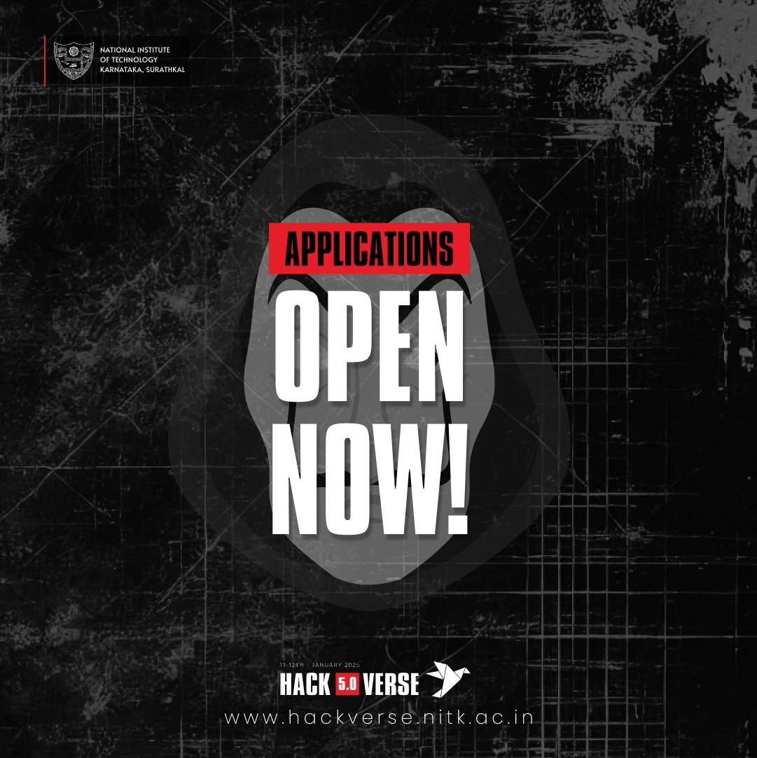 hackversenitk's tweet image. Applications for HackVerse 5.0 are now OPEN! 🔓 

Claim your spot in this thrilling tech saga inspired by Money Heist. 

🗓️ Date: January 11-12, 2025 
📍 Location: NITK Surathkal 
👉 Apply at: linktr.ee/hackversenitk
