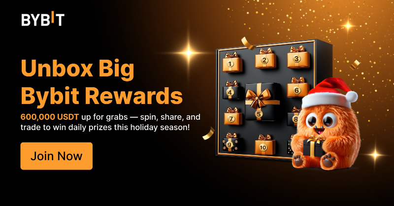 Bybit_Official's tweet photo. 🎁Unbox Big Bybit Rewards Daily!

📲600,000 USDT up for grabs — spin, share, and trade to win daily prizes this holiday season!

🫵Check-In Now!