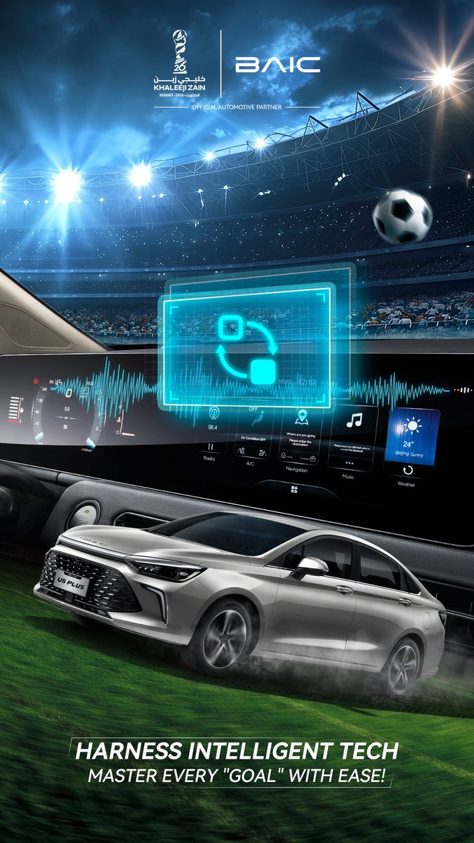 baicglobal's tweet photo. The era of intelligent control is here—precision goals made easy! 
With the intelligent driving tech of the U5 Plus, command every journey like you’d command the game. Driving reimagined as pure enjoyment!

#BAIC #BAICENJOYRIDE #U5Plus #khaleejizain26 #gulfcupofficial #gulfcup2024 #khaleejizaingulfcup2024 #BAICGulfCup2024
#26thGulfcup #BAICGulfCup2024Partner