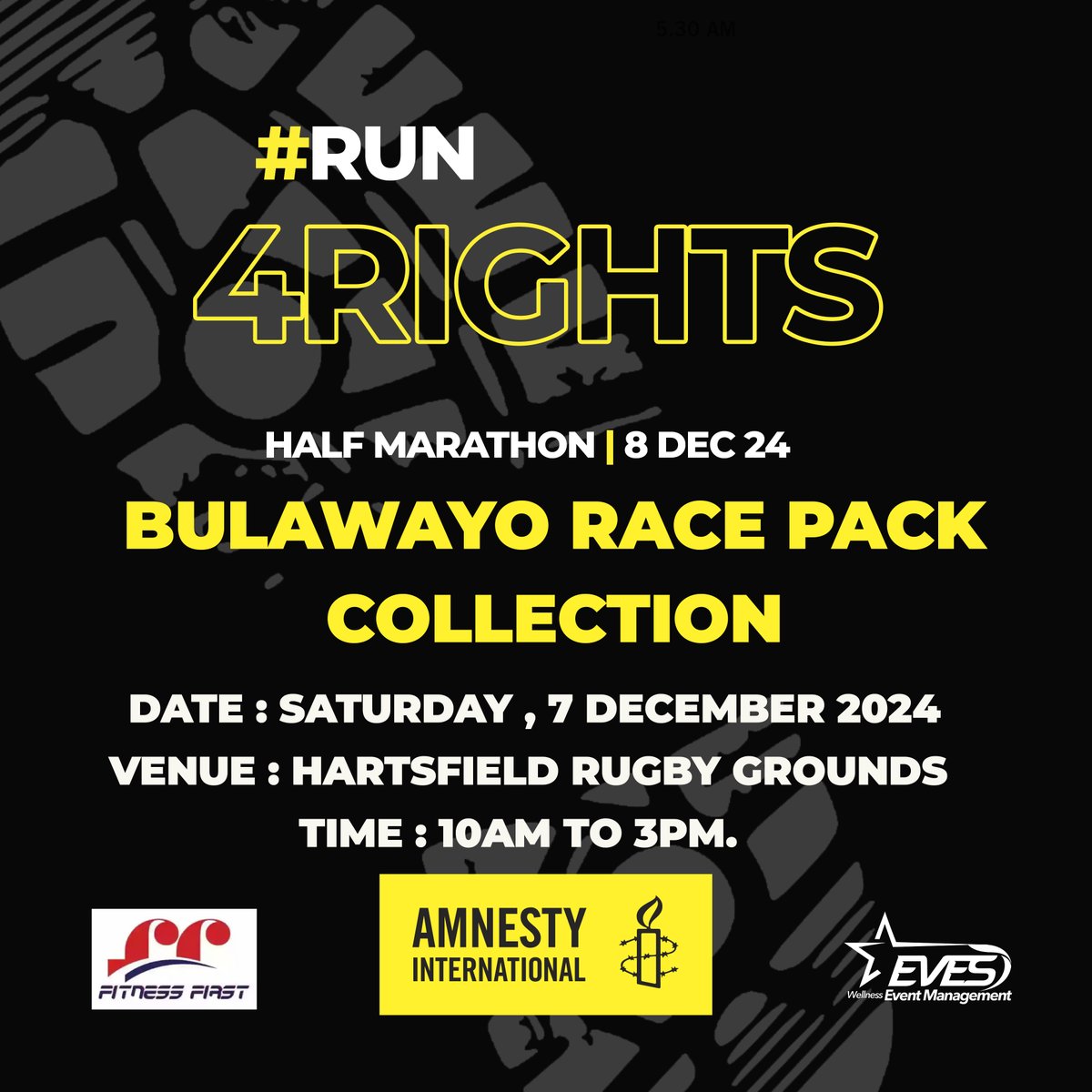 amnesty_zim's tweet photo. Dear runners.

Thank you for registering for the 2024 Amnesty International Zimbabwe Run4Rights Half
Marathon. This event commemorates 16 Days Of Activism Against Gender-Based Violence.

Here are the race pack collection details: 

Harare : 

Date: Saturday, 7 December 2024.
Venue: First Capital Bank Sports Club, Norfolk Rd, Mt Pleasant.
Time: 10 AM - 3PM.

Bulawayo: 

Date: Saturday, 7 December 2024.
Venue: Hartsfield Rugby Grounds.
Time: 10 AM - 3PM.

NB: NO COLLECTIONS ON RACE DAY.

If you envisage being late or delayed, you must organise a friend to collect your race number for you.

Join us as we #Run4Rights!  🏃‍♀️🏃‍♂️🏃🏅
#16DaysOfActivismAgainstGBV #EndChildMarriages #EndFistula #RestoreDignity

Bulawayo :