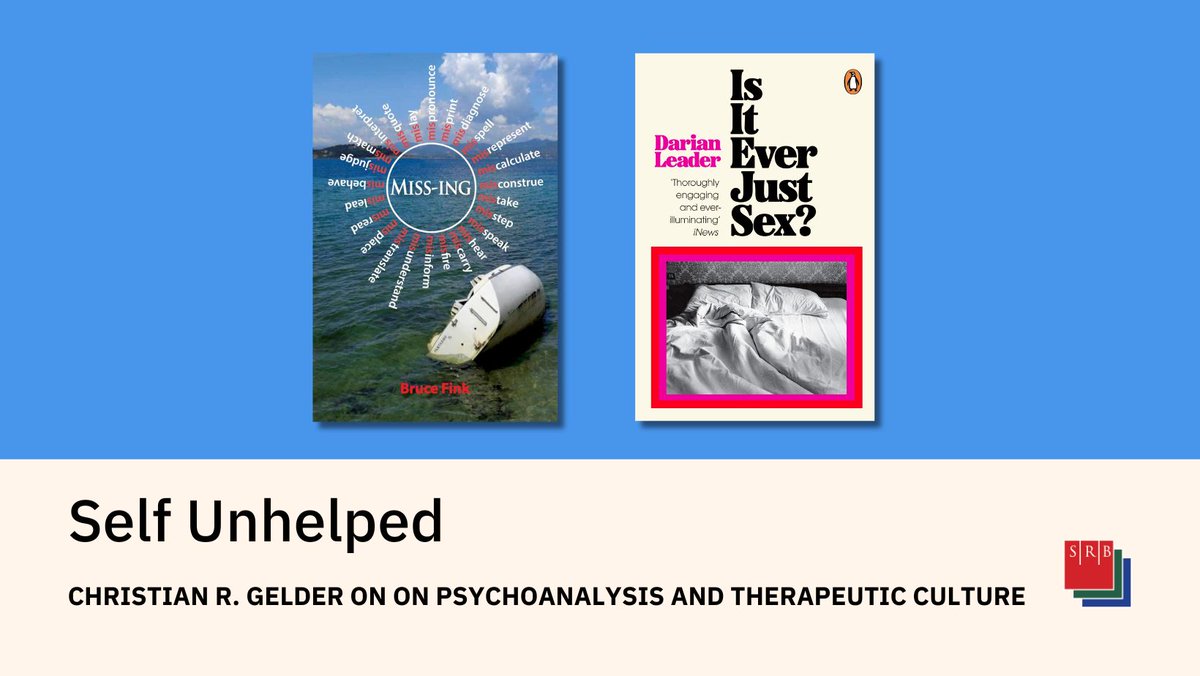 Sydney Review of Books (@sydreviewbooks) on Twitter photo #NEWonSRB: Reviewing books by two of the world’s leading psychoanalytic writers, <a href="/GelderChristian/">Christian Gelder</a> explores the challenge that psychoanalysis poses not only to conventional understandings of self and sex, but also to the prevailing therapeutic culture. buff.ly/49C5VE5 #NEWonSRB: Reviewing books by two of the world’s leading psychoanalytic writers, <a href="/GelderChristian/">Christian Gelder</a> explores the challenge that psychoanalysis poses not only to conventional understandings of self and sex, but also to the prevailing therapeutic culture. buff.ly/49C5VE5
