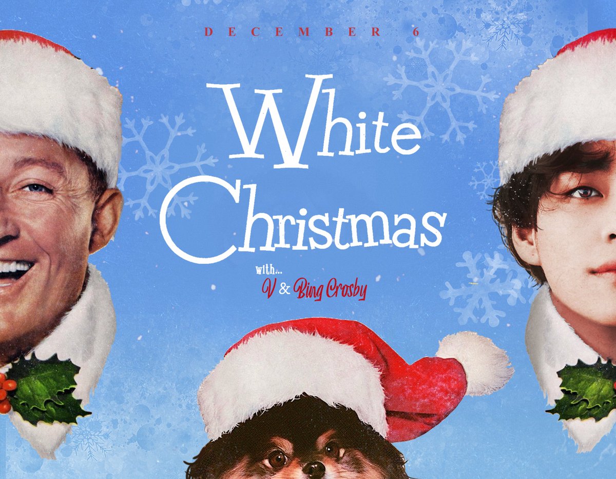 smol_kia's tweet photo. rt and reply

A VERY V CHRISTMAS 
WHITE CHRISTMAS OUT TODAY
#방탄뷔_빙크로스비_세기의콜라보
#47년만에_듀엣재탄생_화이트크리스마스 https://t.co/hwsLHpVXYC