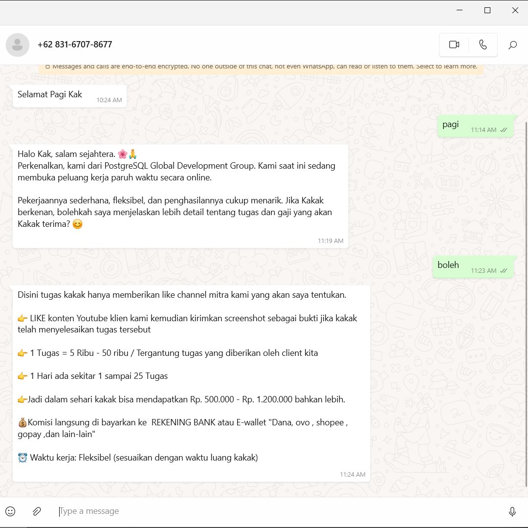 ihariyadi's tweet photo. Hati-hati jika ada pesan WA semacam ini.
Gunakan waktu untuk cari-cari info dulu, tentang perusahaannya, info lowongan dan sebagainya.
Kalau mau coba-coba silahkan, tapi kalau sudah disuruh kirim/transfer uang, mending stop.
#hoax #hoaxHariIni #Penipuan #PenipuanWA https://t.co/XXrGvoeRtW