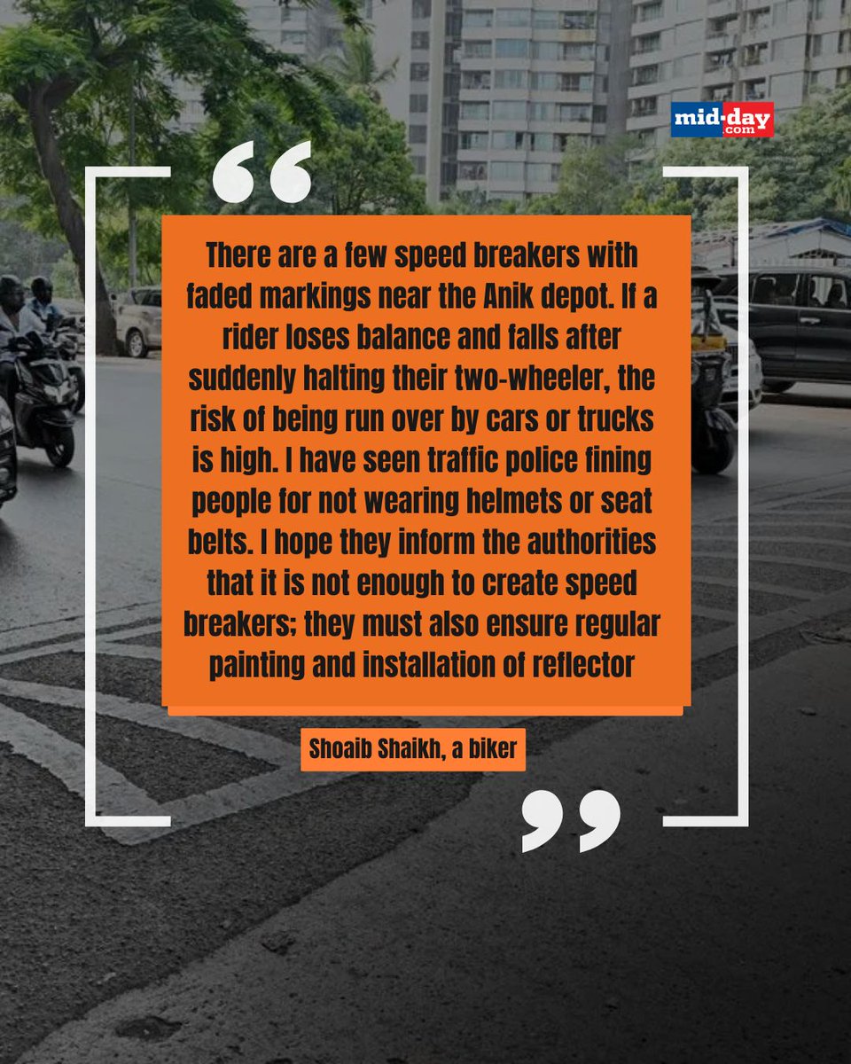 mid_day's tweet image. As part of Mid-Day's ongoing efforts to highlight unmarked #speedbreakers across the city, this reporter visited #PratikshaNagar and the Anik depot on #SewriChemburRoad on December 4, where several speed bumps were found to lack proper markings.

Read more: link in bio

#Mumbai