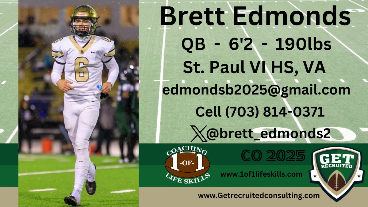 Get Recruited (@get__recruited) on Twitter photo Brett Edmonds - CO 2025 - QB - 6'2, 190lbs - 3.8 GPA - Athletic, strong arm, smart, winner. St. Paul VI HS, VA. Profile: app.productiverecruit.com/profile/brett-… <a href="/brett_edmonds2/">Brett Edmonds QB 2025</a> <a href="/1of1lifeskills/">1-of-1 Consulting</a> <a href="/UAlbanyFootball/">UAlbany Football</a> <a href="/BryantUFootball/">Bryant Football</a> <a href="/GoCamelsFB/">Campbell Football</a> <a href="/ElonFootball/">Elon Football</a> <a href="/BlackBearsFB/">Maine Football</a> <a href="/MUHawksFB/">Monmouth Football</a> <a href="/Get__Recruited/">Get Recruited</a> Brett Edmonds - CO 2025 - QB - 6'2, 190lbs - 3.8 GPA - Athletic, strong arm, smart, winner. St. Paul VI HS, VA. Profile: app.productiverecruit.com/profile/brett-… <a href="/brett_edmonds2/">Brett Edmonds QB 2025</a> <a href="/1of1lifeskills/">1-of-1 Consulting</a> <a href="/UAlbanyFootball/">UAlbany Football</a> <a href="/BryantUFootball/">Bryant Football</a> <a href="/GoCamelsFB/">Campbell Football</a> <a href="/ElonFootball/">Elon Football</a> <a href="/BlackBearsFB/">Maine Football</a> <a href="/MUHawksFB/">Monmouth Football</a> <a href="/Get__Recruited/">Get Recruited</a>