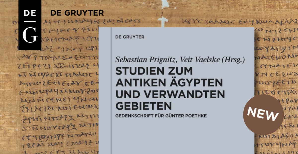 Edited by Sebastian Prignitz and Veit Vaelske, this volume honors papyrologist Günter Poethke (1939–2020) with studies in Greek-Roman classics and Egyptology, exploring papyri, archaeology and texts, by shedding light on classical studies in the GDR.
👉 degruyter.com/document/doi/1…