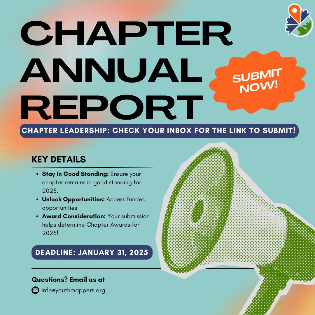 youthmappers's tweet photo. 🌍📋 Attention #YouthMappers Chapters!

Reflect on your 2024 activities and stay in good standing for 2025. Submit your Annual Report by Jan 31, 2025 to access funded opportunities &amp; qualify for Chapter Awards! 🏆✨

📩 Chapter leaders, check your inbox for the link to apply. https://t.co/S9vLhUnM91