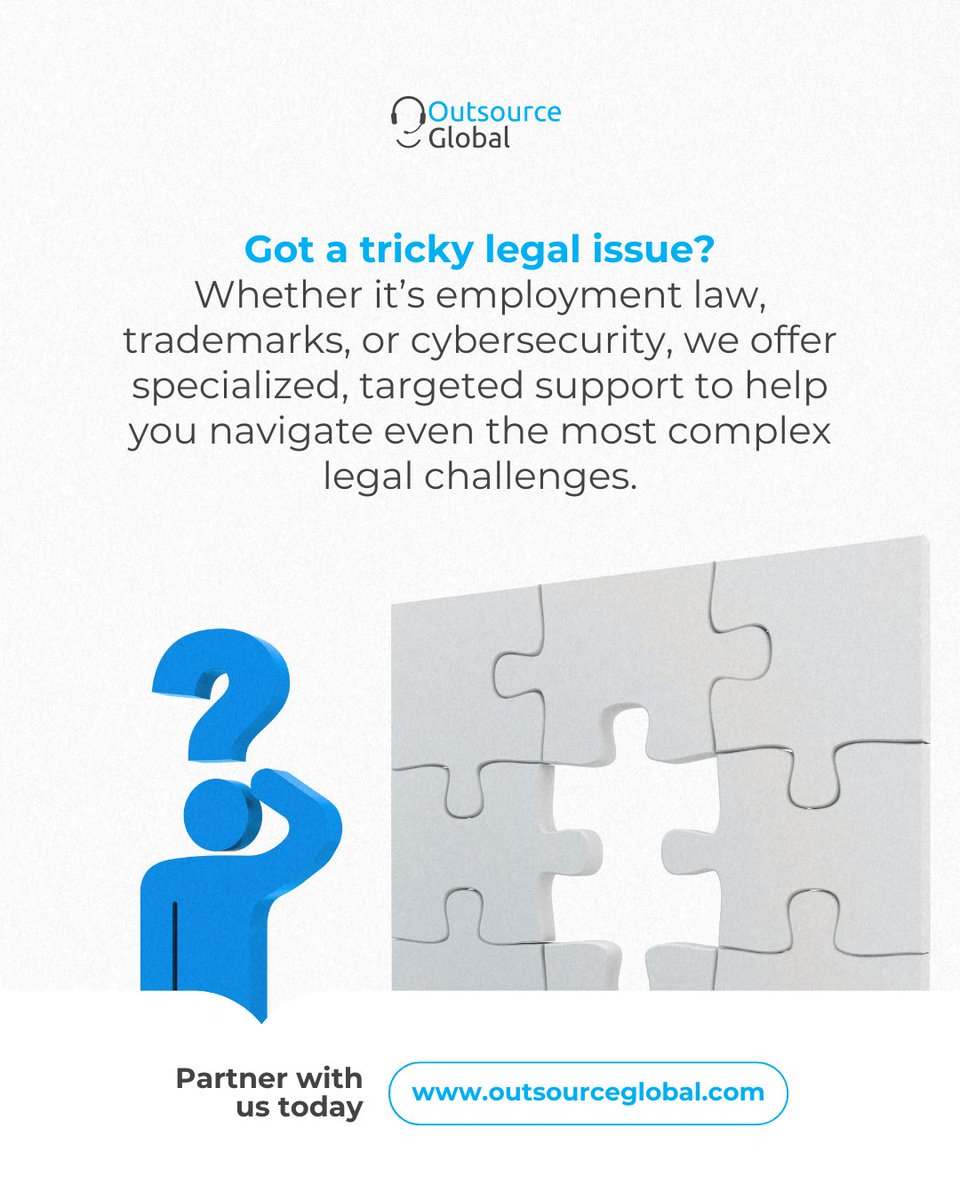 OutSourceGbl's tweet image. Navigating complex legal domains can be challenging, but you don’t have to do it alone. At Outsource Global, we offer specialized legal services offer targeted support tailored to your specific needs. 

#LegalExcellence #OutsourceGlobal #TrademarkServices #Cybersecurity