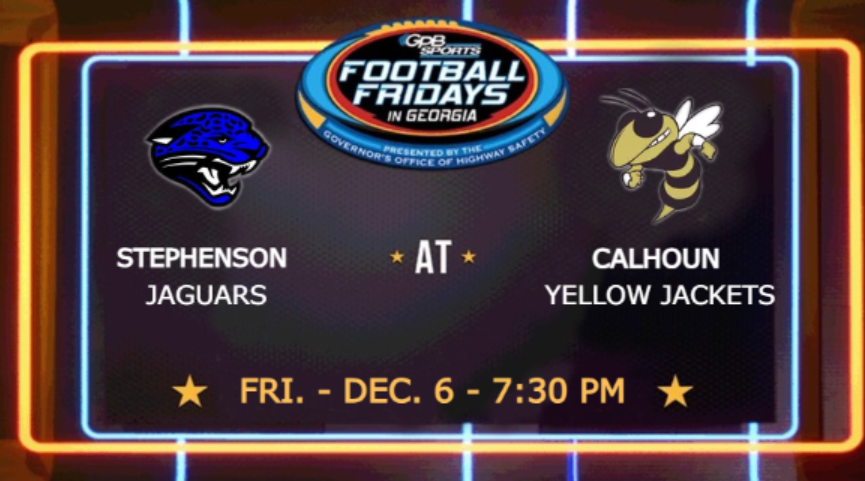 GPB Sports (@gpbsport_) on Twitter photo On Fri., Dec. 6 at 7:30 p.m.
<a href="/SHSJagsFootball/">Stephenson High School Football</a> vs. <a href="/CHSJacketsFB/">Calhoun Football</a>
More details soon โก๏ธ bit.ly/2YLeEyF
<a href="/CalhounAthDept/">Calhoun Athletics</a> <a href="/CalhounSchools/">Calhoun City Schools</a> <a href="/flyguybook/">Anthony Booker</a> <a href="/Adams701Art/">Coach_Art_Adams701</a> <a href="/CoachJelks/">Coach Marcus Jelks</a> <a href="/Certifixd_KJ/">K.J. Spider-Man Green</a> <a href="/edwinj556/">Ej</a> <a href="/MarishaWinston5/">Marisha Winston</a> <a href="/e_wins2025/">Emaree Winston</a> <a href="/Coach_Brooks_2/">Coach Caleb Brooks</a> On Fri., Dec. 6 at 7:30 p.m.
<a href="/SHSJagsFootball/">Stephenson High School Football</a> vs. <a href="/CHSJacketsFB/">Calhoun Football</a>
More details soon โก๏ธ bit.ly/2YLeEyF
<a href="/CalhounAthDept/">Calhoun Athletics</a> <a href="/CalhounSchools/">Calhoun City Schools</a> <a href="/flyguybook/">Anthony Booker</a> <a href="/Adams701Art/">Coach_Art_Adams701</a> <a href="/CoachJelks/">Coach Marcus Jelks</a> <a href="/Certifixd_KJ/">K.J. Spider-Man Green</a> <a href="/edwinj556/">Ej</a> <a href="/MarishaWinston5/">Marisha Winston</a> <a href="/e_wins2025/">Emaree Winston</a> <a href="/Coach_Brooks_2/">Coach Caleb Brooks</a>