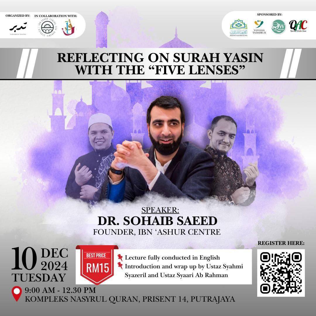 QACForYou's tweet photo. QAC &amp; @quranworkbook are grateful for the opportunity to work alongside @Tadabbur_Centre &amp; @syaariabrahman.

Join @tafsirdoctor of Ibn ‘Ashur Centre for the profound lessons of Surah Yasin using “Five Lenses” approach.

https://t.co/EJjUgRzTRD. Don’t miss out—spaces are limited! https://t.co/N5gz0i4Mu3