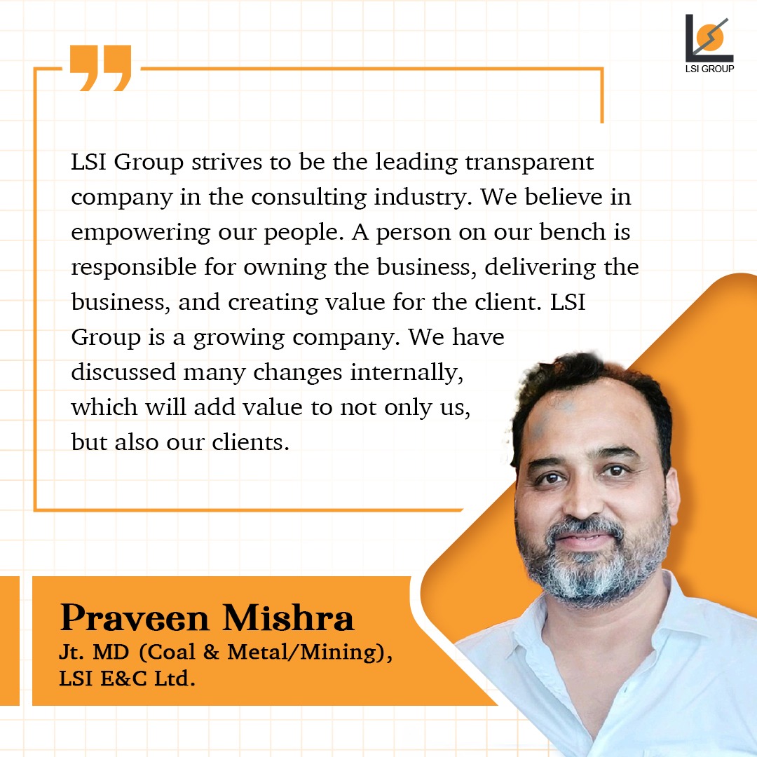 LSI_GR's tweet photo. Praveen Mishra, Jt. MD (Coal &amp; Metal/Mining), LSI E&amp;C Ltd., reflects on the transformative vision and people-centric approach that shape LSI Group’s path to success.

#LSI #LSIGroup #LSIMembers #Consulting #GrowthJourney #Industry #LeadershipGoals #SuccessMindset #Growing #Value https://t.co/aPVySoW6uy