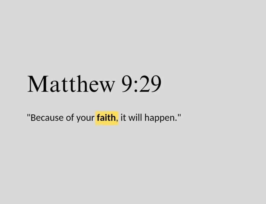 Matthew 9:29