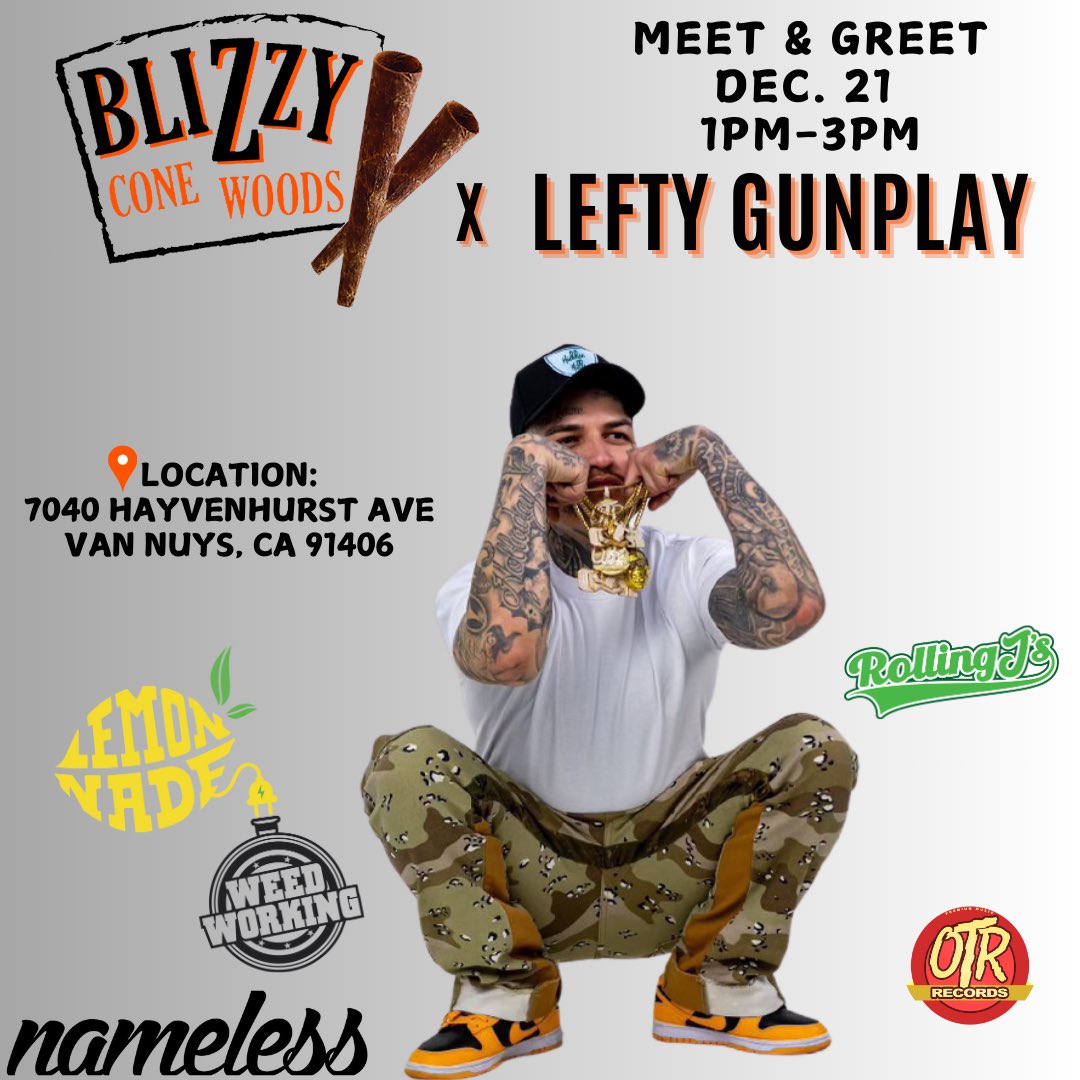 Lefty Gun Play Meet &amp; Greet Dec 21st