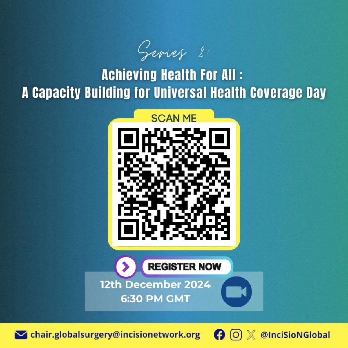 InciSioNGlobal's tweet photo. 📢 Join us for Achieving Health for All: A Capacity Building for Universal Health Coverage Day! 🌍

🗓 12th December 2024
⏰ 6:30 PM GMT
📍 Secure your spot now: https://t.co/RDEqzJXQM4

#HealthForAll #UHC2030 #InciSioN4GlobalSurgery #TheFutureOfTheOR https://t.co/4pS1psUGRU