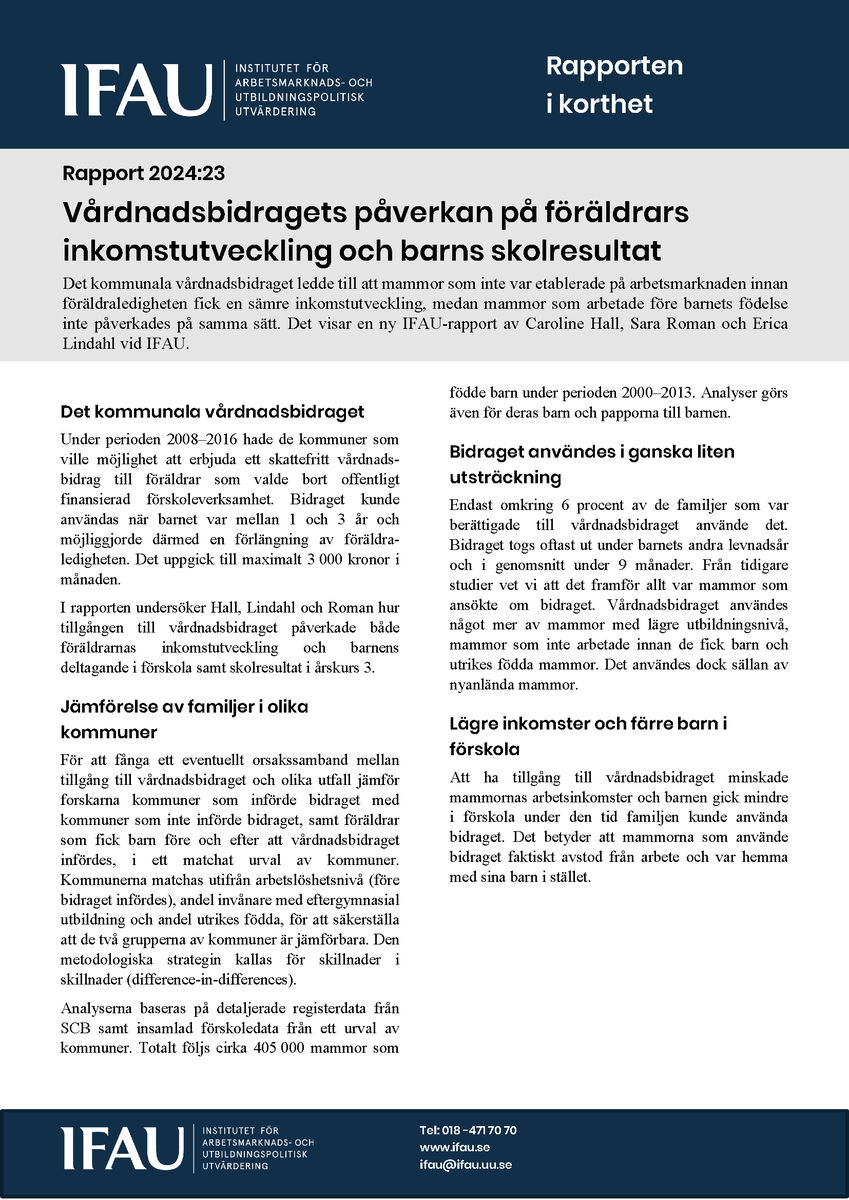 IFAU_SE's tweet image. Vårdnadsbidragets effekter på föräldrars inkomstutveckling och barns skolresultat.

Ny IFAU-rapport idag av Caroline Hall, Erica Lindahl och Sara Roman.

ifau.se/Press/Meddelan…