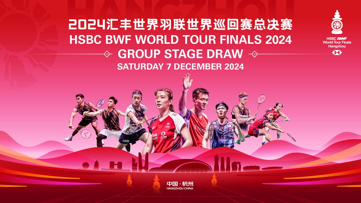 bwfmedia's tweet photo. Tune in 𝗟𝗜𝗩𝗘 for the HSBC #BWFWorldTourFinals 2024 Group Stage Draw tomorrow.

📅: 7 December
🕒: 11am (MYT/UTC+8)
🖥️: https://t.co/j2b3JdzoMW

More 👉 https://t.co/qKmozk9QPK

#Hangzhou2024 https://t.co/k96oBwpbVm