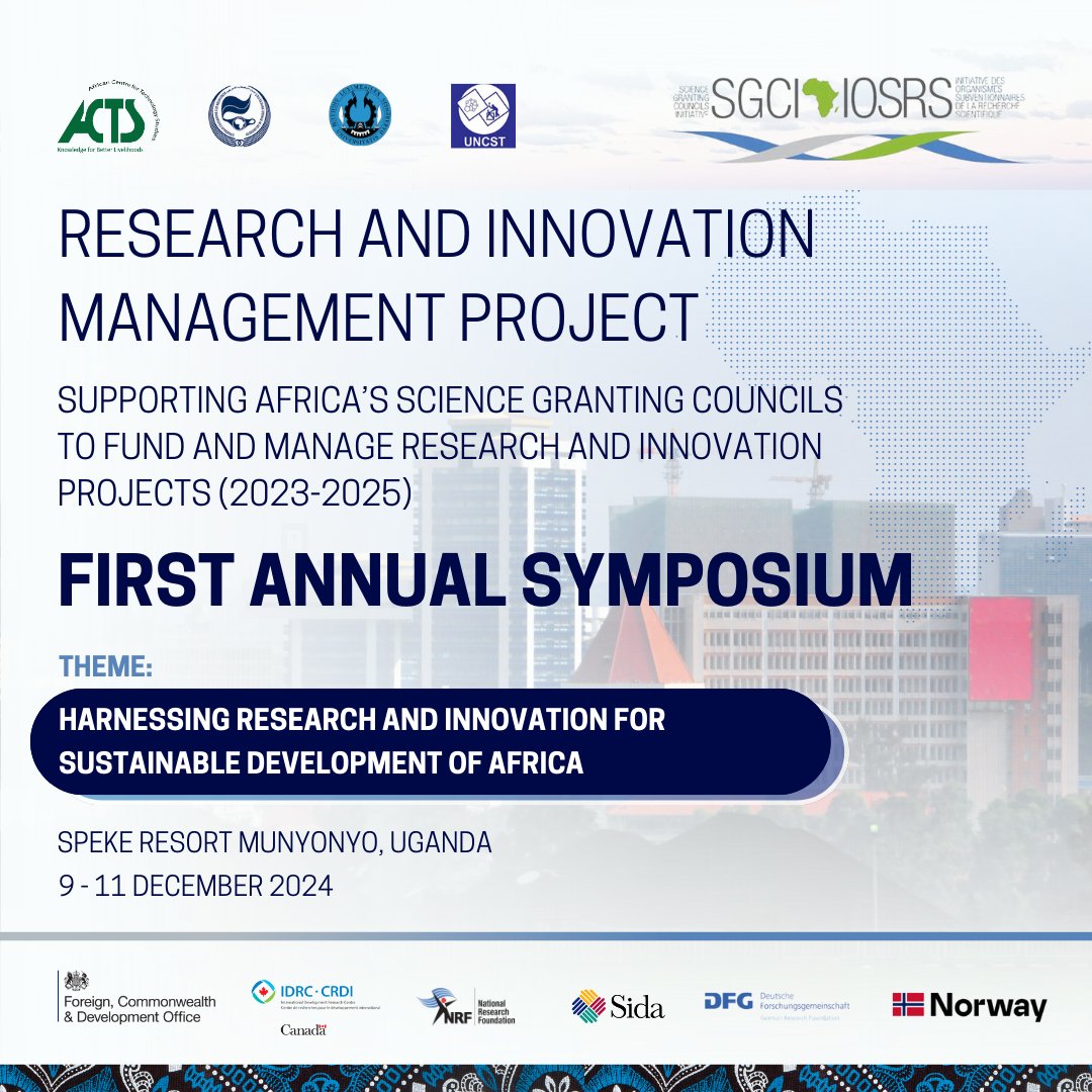 UNCST_Uganda's tweet photo. Advancing Africa’s Research &amp; Innovation Landscape!  
@UNCST_Uganda and @ACTSNET are hosting the First Research &amp; Innovation Management Project Symposium in Uganda btw the 9th -11th Dec, 2024. 

Theme: Harnessing Research &amp; Innovation for Sustainable Development of Africa https://t.co/syYw2C86Pi