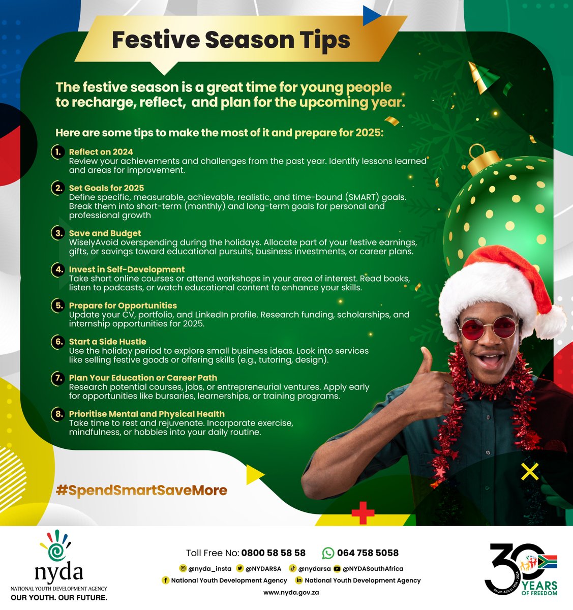 NYDARSA's tweet photo. The festive season offers young people a unique opportunity to slow down, reflect on their journey, and strategise for a successful year ahead.

Take advantage of this time to align your actions with your aspirations. 

The future starts now!

Check out the list we have compiled for you(th)!

#FestiveTips #FestiveSeason #FutureReady #ReflectAndRecharge #PrepareFor2025 #YouthEmpowerment #FestiveReflection #NewYearGoals #PersonalGrowth #PlanForSuccess #YouthDevelopment #LevelUp2025 #SmartGoals #SouthAfrica #SouthAfricans #Mzansi #FridayFeeling